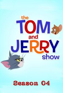 The Tom and Jerry Show: Season 4